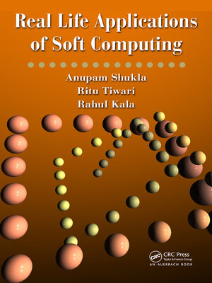 cover image of Real Life Applications of Soft Computing
